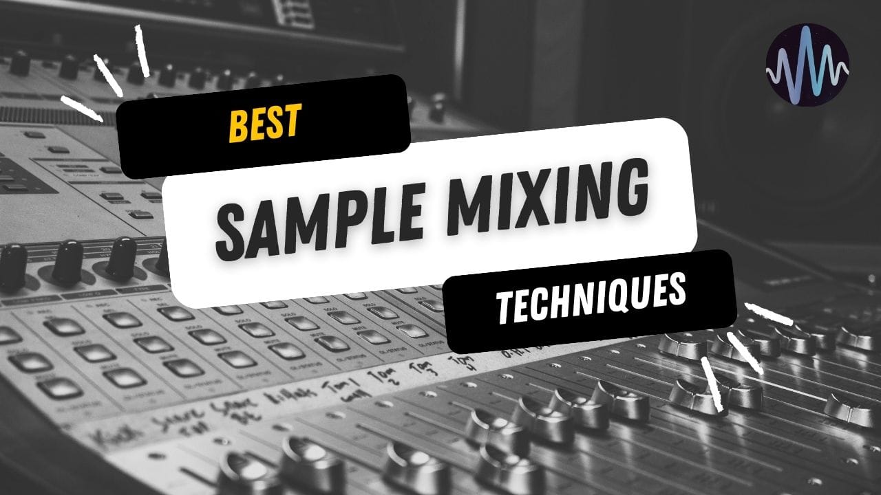 How to Mix Sample-Based Music Post image