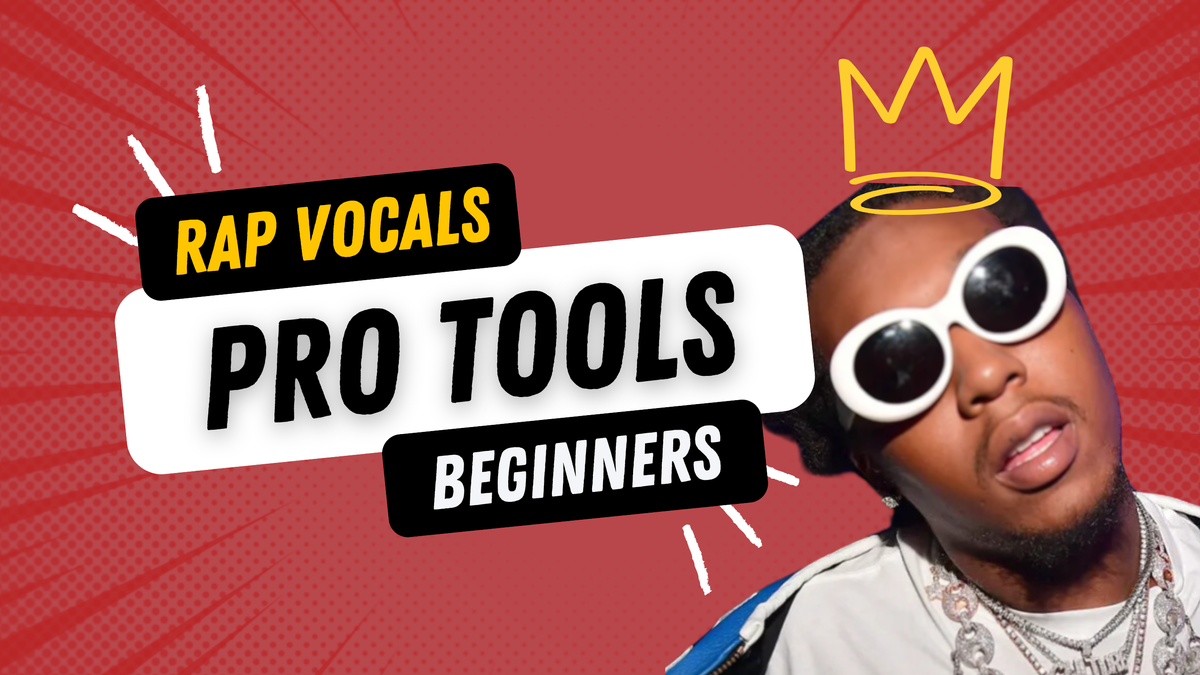 Pro Tools for Beginners: Rap Vocal Samples