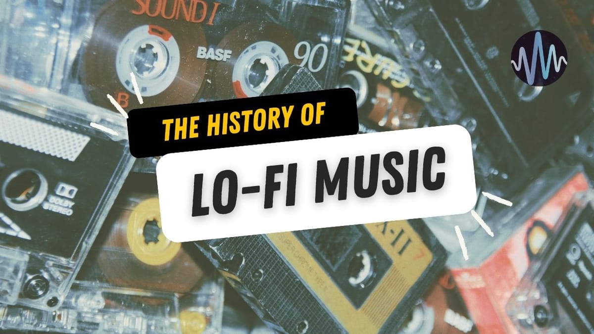 The Intriguing Timeline Behind The Lo-Fi Movement Post feature image