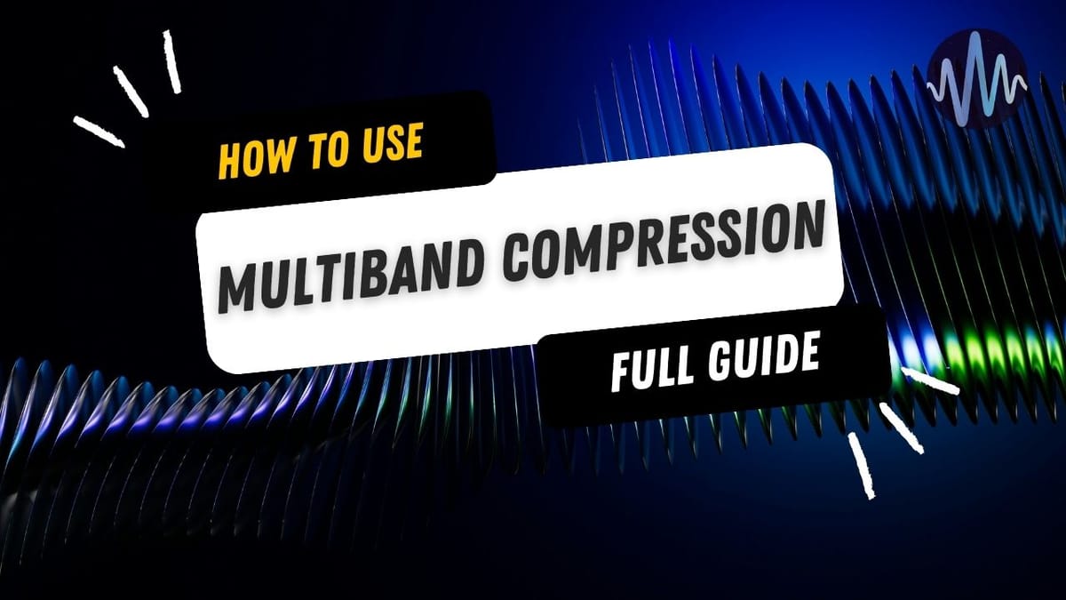 OTT Compression Guide: What It Is and How to Use Multiband Compression Post feature image